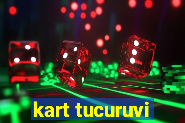 kart tucuruvi